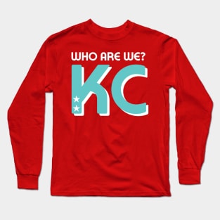 Who Are We? KC! Red Long Sleeve T-Shirt